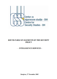 Round-Table on Elements of the Security Policy - Intelligence Services -