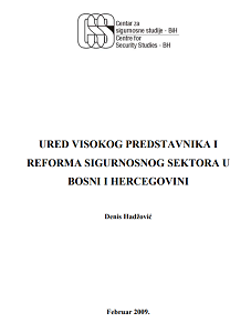 Ured visokog predstavnika i reforma sigurnosnog sektora u Bosni i Hercegovini