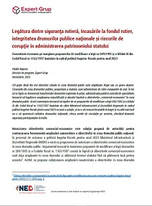 Legătura dintre siguranța rutieră, încasările la fondul rutier, integritatea drumurilor publice naționale și riscurile de corupție în administrarea patrimoniului statului