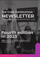 The CURE Foundation: Newsletter – Fourth Edition in 2023 (October/November/December 2023)