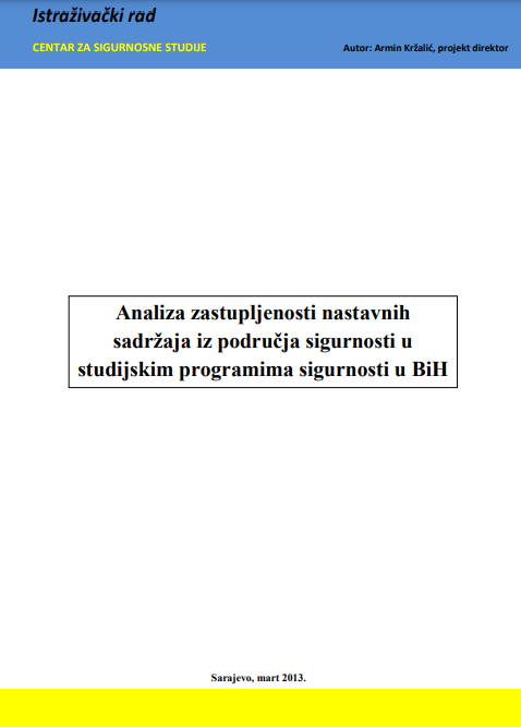 Analysis of the Representation of Teaching Content in the Field of Security in Security Study Programs in Bosnia and Herzegovina