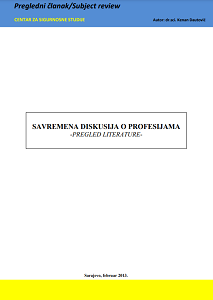 Savremena diskusija o profesijama - pregled literature