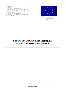 Study of Organised Crime in Bosnia and Herzegovina