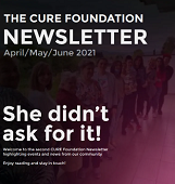 The CURE Foundation Newsletter "She didn't ask for it!" – First edition