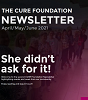 The CURE Foundation Newsletter "She didn't ask for it!" – Second edition