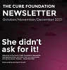 The CURE Foundation Newsletter "She didn't ask for it!" – Fourth edition