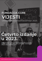 Fondacija CURE: Vijesti – Četvrto izdanje u 2023. (Oktobar/Novembar/Decembar 2023.)