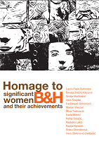 Homage to B&H significant women and their achievements