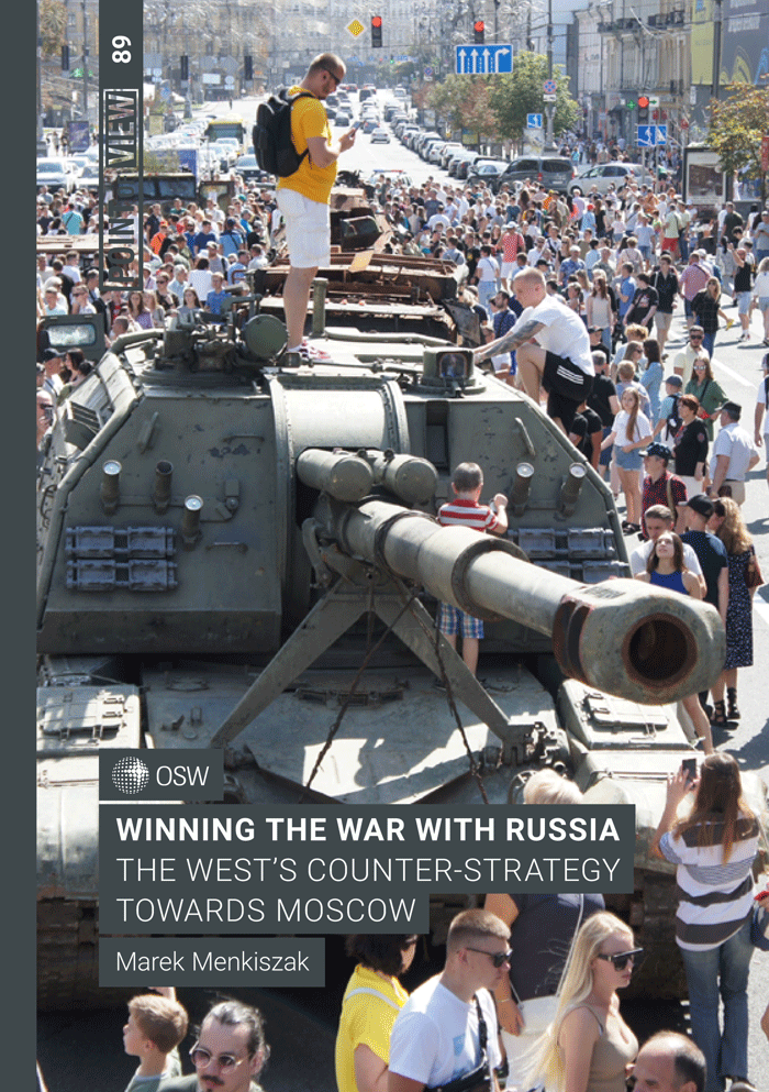 Winning the war with Russia. The West’s counter-strategy towards Moscow