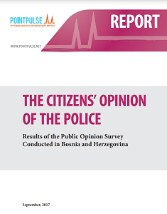 The Citizens’ Opinion of the Police - Results of the Public Opinion Survey Conducted in Bosnia and Herzegovina