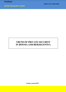 Trend of Private Security in Bosnia and Herzegovina