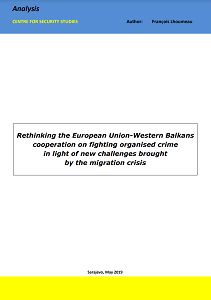 Rethinking the European Union-Western Balkans Cooperation on Fighting Organised Crime in Light of New Challenges Brought by the Migration Crisis