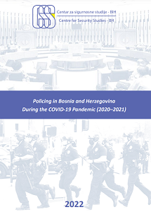 Policing in Bosnia and Herzegovina During the COVID-19 Pandemic (2020–2021)