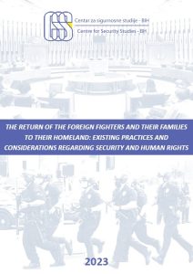 The Return of the Foreign Fighters and their Families to their Homeland: Existing Practices and Considerations Regarding Security and Human Rights