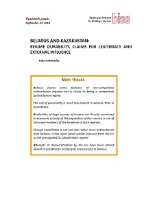 BELARUS AND KAZAKHSTAN: Regime Durability, Claims for Legitimacy and external Influence