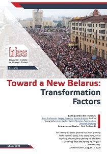 TOWARD A NEW BELARUS: TRANSFORMATION FACTORS