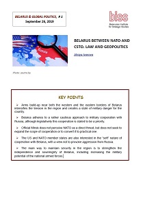 BELARUS BETWEEN NATO AND CSTO. LAW AND GEOPOLITICS