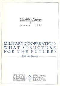 MILITARY COOPERATION: WHAT STRUCTURE FOR THE FUTURE ?