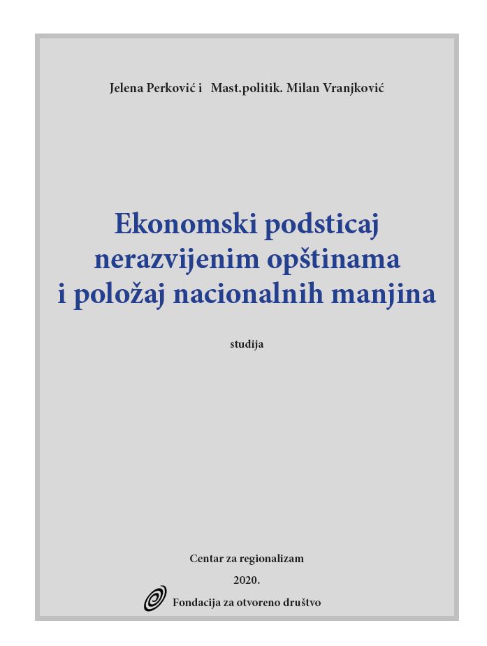 Ekonomski podsticaj nerazvijenim opštinama i položaj nacionalnih manjina