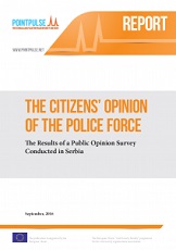 2016 THE CITIZENS’ OPINION OF THE POLICE FORCE - The Results of a Public Opinion Survey Conducted in Serbia