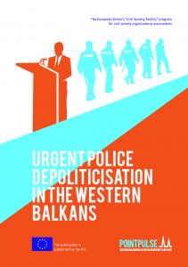 URGENT POLICE DEPOLITICISATION IN THE WESTERN BALKANS