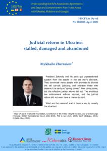 Judicial reform in Ukraine: stalled, damaged and abandoned