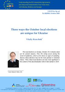 Three ways the October local elections are unique for Ukraine