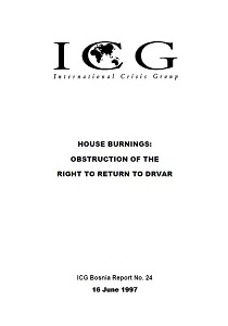 House Burnings: Obstruction of the Right to Return to Drvar