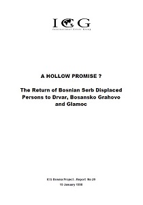 A HOLLOW PROMISE? The Return of Bosnian Serb Displaced Persons to Drvar, Bosansko Grahovo and Glamoc