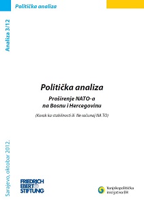 POLITIČKA ANALIZA: Proširenje NATO-a na Bosnu i Hercegovinu (Korak ka stabilnosti ili Ne računaj NATO)