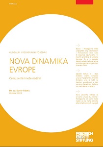 GLOBAL AND REGIONAL ORDER. The new dynamics of Europe What can BiH hope for?