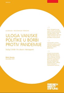 GLOBAL AND REGIONAL ORDER. The role of Foreign Policy in the fight against the pandemic. The case of COVID-19 in Bosnia and Herzegovina