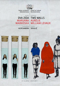 Two Walls - Marijana Markoska, Aurélie William Levaux