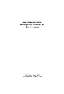 MACEDONIA UPDATE: Challenges and Choices for the New Government (ICG Balkans Report N°60)