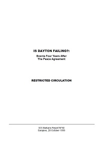 IS DAYTON FAILING? Bosnia Four Years After The Peace Agreement (ICG Balkans Report N°80)