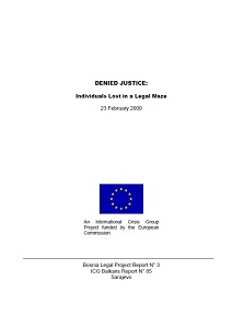 DENIED JUSTICE: Individuals Lost in a Legal Maze (ICG Balkans Report N° 86)