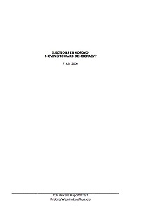 ELECTIONS IN KOSOVO: Moving toward Democracy? (ICG Balkans Report N0 97)