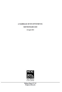 MONTENEGRO 2003: A Marriage of Inconvenience (ICG Balkans Report N°142)