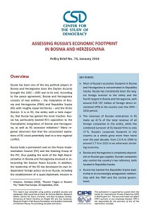 CSD Policy Brief No. 74: Assessing Russia's Economic Footprint in Bosnia and Herzegovina.