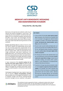 CSD Policy Brief No. 100: Kremlin’s Anti-Democratic Messaging and Disinformation in Europe.