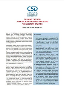 CSD Policy Brief №. 128: Turning the Tide: A Policy Agenda for Re-Engaging the Western Balkans.