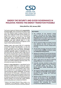 CSD Policy Brief №. 143: Energy (In)Security and Good Governance in Moldova: Making the Energy Transition Possible.