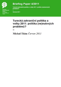 Turkish foreign policy and the 2011 elections: politics of (non)zero problems?