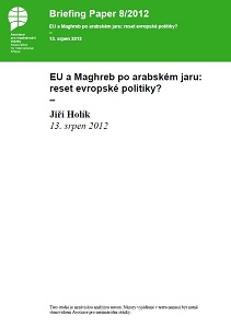 The EU and the Maghreb after the Arab Spring: a reset of European politics?