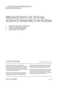 Breakdown of Social Science Research in Russia. Impact on the Capacity for Understanding Russia in the West