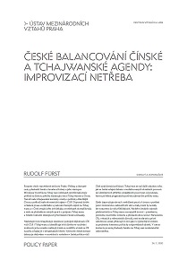 České balancování Čínské a Tchajwanské agendy: Improvizací netřeba