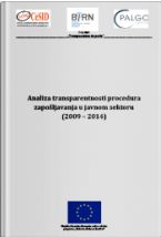 Analiza transparentnosti procedura zapošljavanja u javnom sektoru (2009 – 2014)