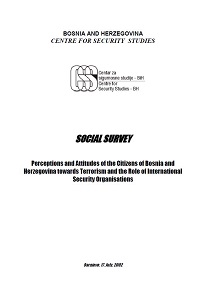 Perceptions and Attitudes of the Citizens of Bosnia and Herzegovina towards Terrorism and the Role of International Security Organisations