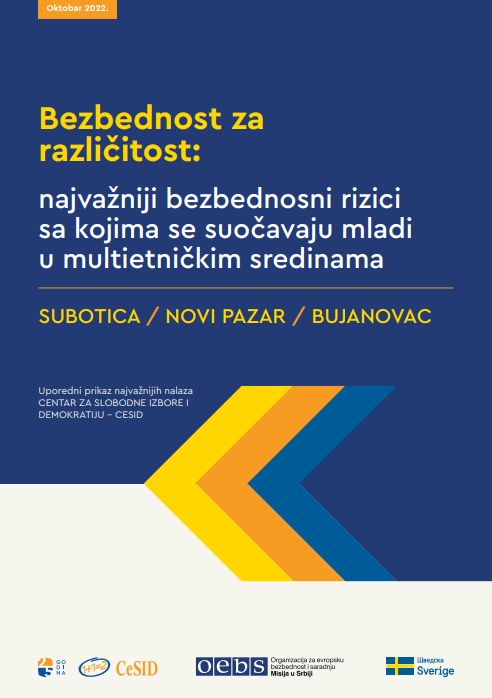 Safety for diversity: the most important safety risks faced by young people in multi-ethnic environments: SUBOTICA / NOVI PAZAR / BUJANOVAC Cover Image