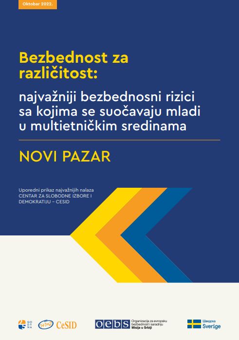 Bezbednost za različitost: najvažniji bezbednosni rizici sa kojima se suočavaju mladi u multietničkim sredinama : NOVI PAZAR